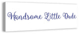 Handsome Little Dude 12"x36" Canvas Wall Art, Blue
