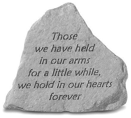 "Those We Have Held in our Arms" Garden Stone