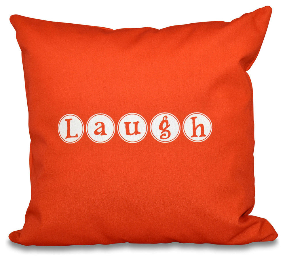 16"x16" Laugh, Word Print Pillow, Orange