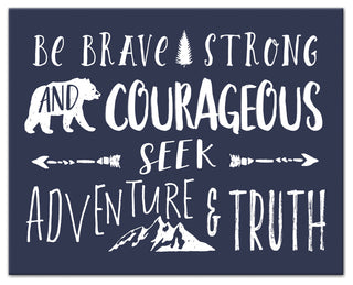 Be Brave Strong And Courageous 20x16 Canvas Wall Art