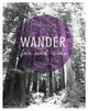 "Wander Far and Wide" Digital Paper Print by Laura Marshall, 22"x26"