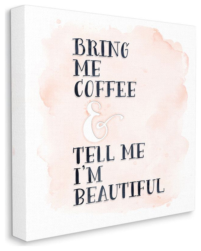 Bring Me Coffee Phrase Romantic Couple Quote17x17