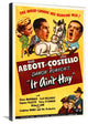 "Abbott & Costello - It Ain't Hay" Canvas by Hollywood Photo Archive, 20x30"