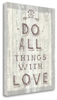 "Do All Things Driftwood" By Sue Schlabach, Giclee Print on Gallery Wrap Canvas
