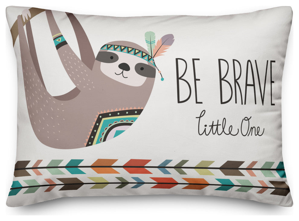 Be Brave Little One Sloth 14x20 Spun Poly Pillow