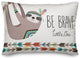 Be Brave Little One Sloth 14x20 Spun Poly Pillow