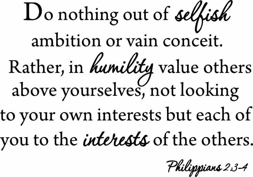 Do Nothing Out of Selfish Ambition Quote Wall Decal Philippians 2:3-4