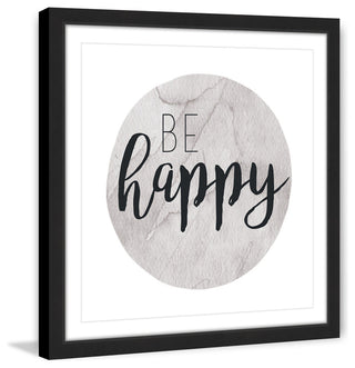 "Be Happy" Framed Painting Print