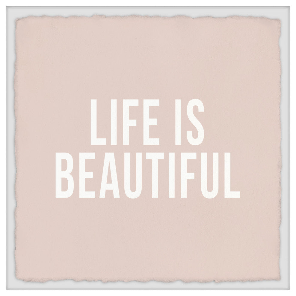 "Life Is Beautiful IV" Framed Painting Print, 18x18