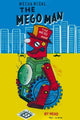 The Megoman- Gallery Wrapped Canvas Art 28" x 42"