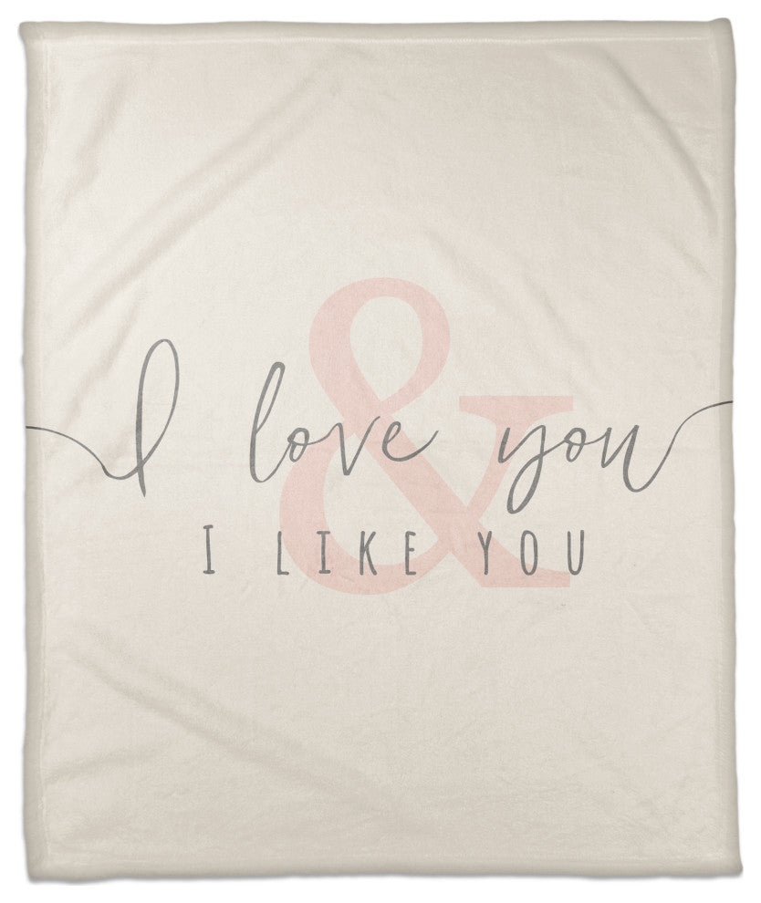 I Love You & I Like You 50x60 Coral Fleece Blanket