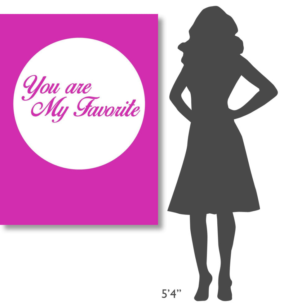"You Are My Favorite 3" Fine Art Print