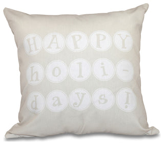 20"x20" Happy Holidays, Word Print Pillow, Cream