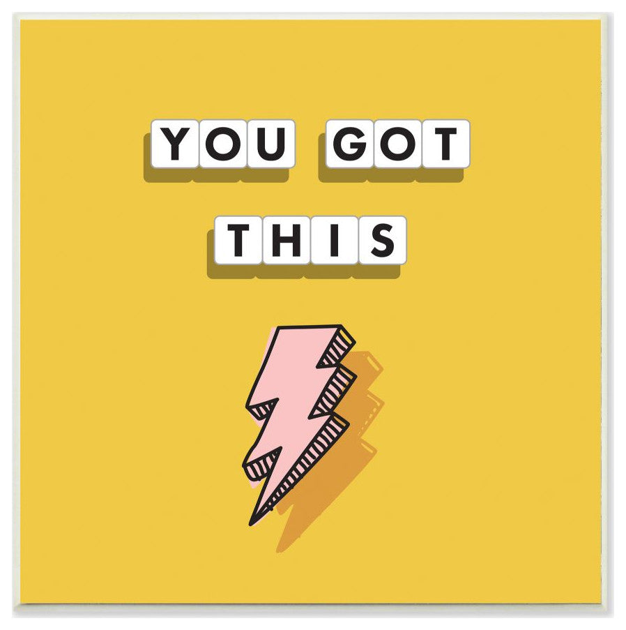 Stupell Industries You Got This Pink Lightning Bolt Yellow Word Design, 12 x 12