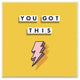 Stupell Industries You Got This Pink Lightning Bolt Yellow Word Design, 12 x 12