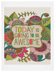 Deny Designs Valentina Ramos Today Is Going To Be Awesome Art Print