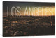"L.A." Print by 5by5collective, 40"x26"x1.5"