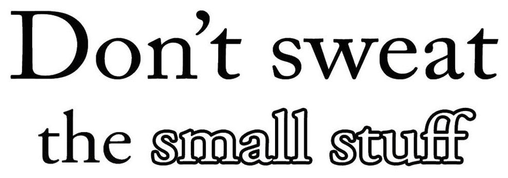 VWAQ Don't Sweat the Small Stuff Quote Wall Decal Inspirational Saying Lettering