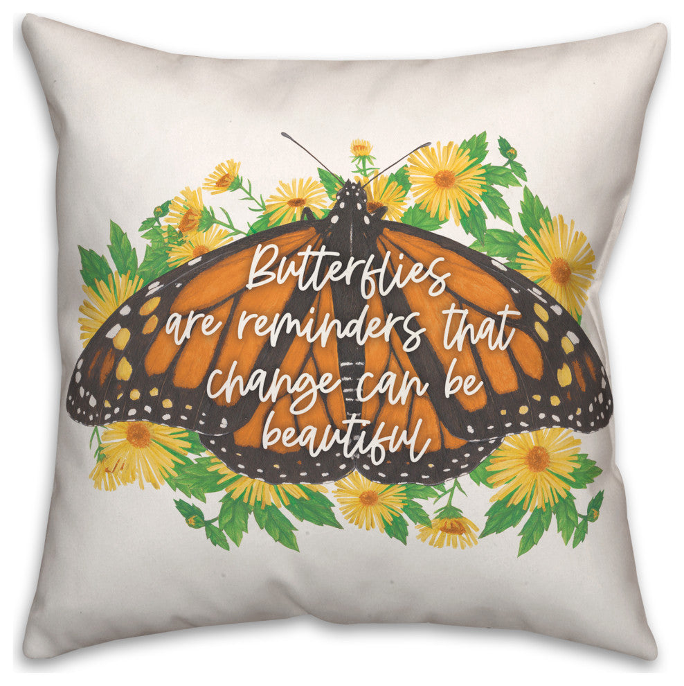 Butterflies Change Reminder 3 20x20 Spun Poly Pillow