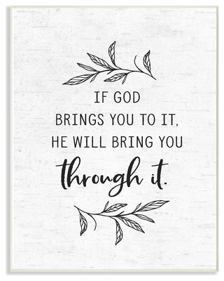 He Will Bring You Through It Subtle Birch Typography Wall Plaque Art, 10"x15"