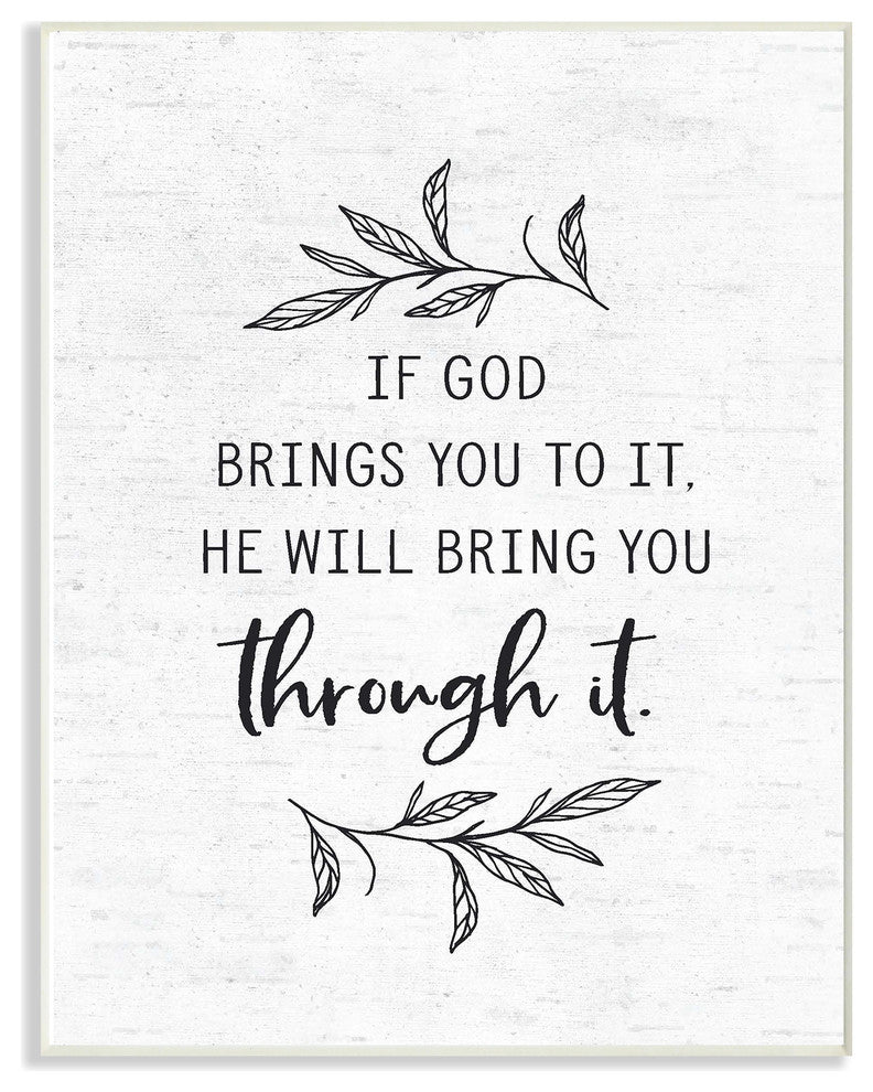 He Will Bring You Through It Subtle Birch Typography Wall Plaque Art, 10"x15"