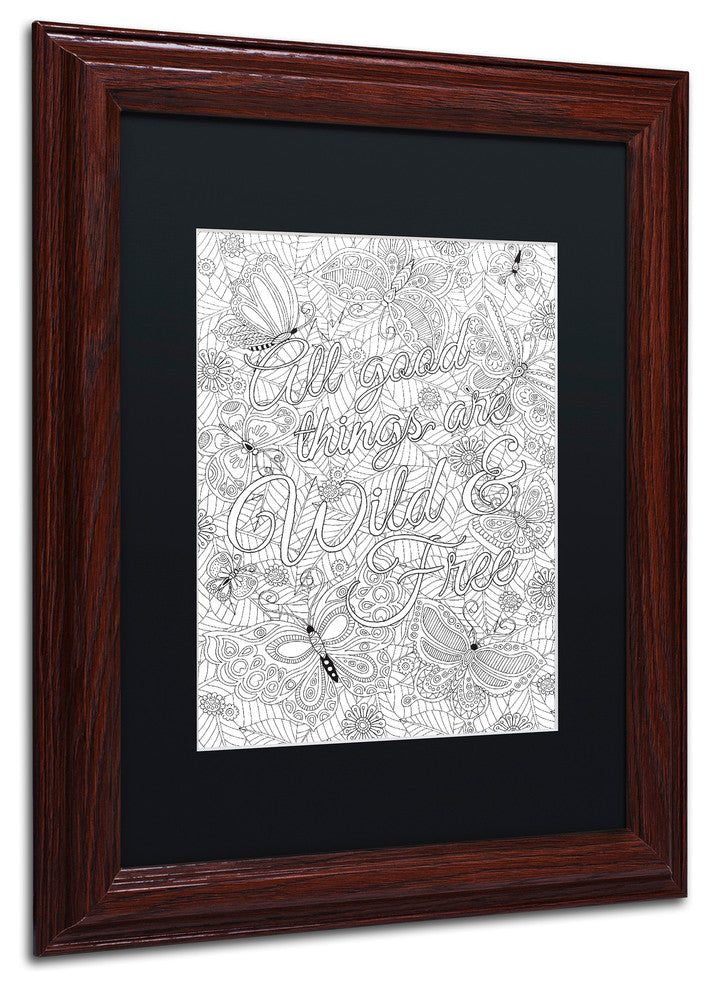 Hello Angel ''All Good Things are Wild and Free'', Wood Frame, Black Mat, 14x11