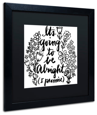 Elizabeth Caldwell 'Gonna Be Alright' Art, Black Frame, Black Mat, 16x16