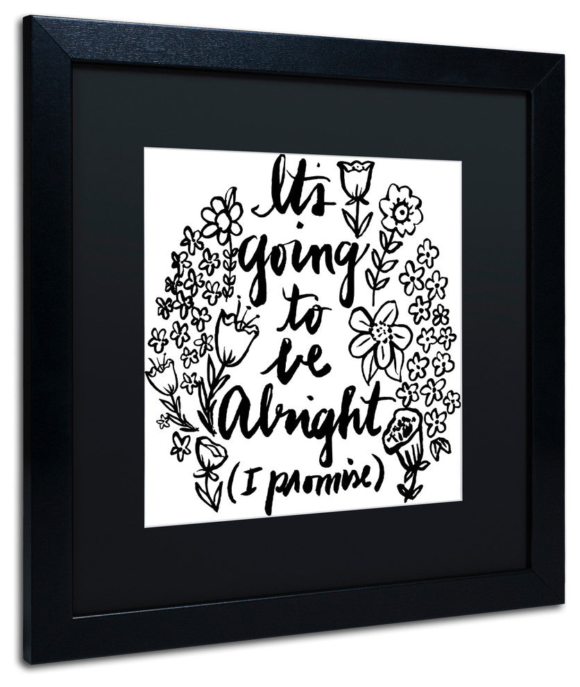 Elizabeth Caldwell 'Gonna Be Alright' Art, Black Frame, Black Mat, 16x16