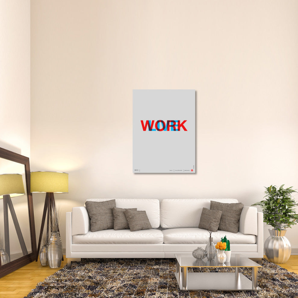 "Live Work" Poster Fine Art Print