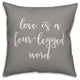 Love Is A Four-Legged Word 16x16 Throw Pillow Cover