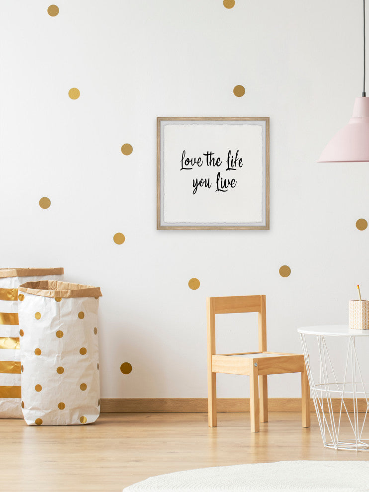 "Love the Life You Live II" Framed Painting Print, 32x32