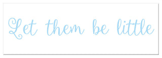Let Them Be Little 12"x36" Canvas Wall Art, Blue