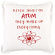 Red and White Never Trust An Atom Throw Pillow