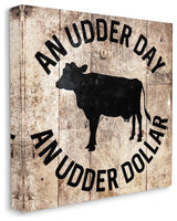 Udder Day Funny Cow Farm Wood Texture Word Design, 30"x30"