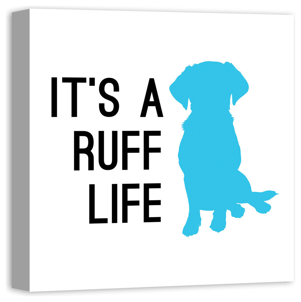 Designs Direct Creative Group Ruff Life 20x20 Canvas Wall Art