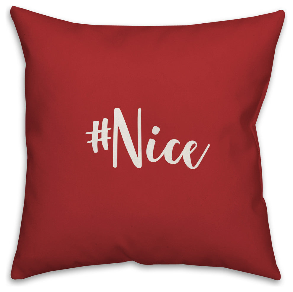 #Nice, Red 18x18 Throw Pillow