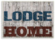 Lost At The Lodge Funny Word Country Wood Design, 10"x15"