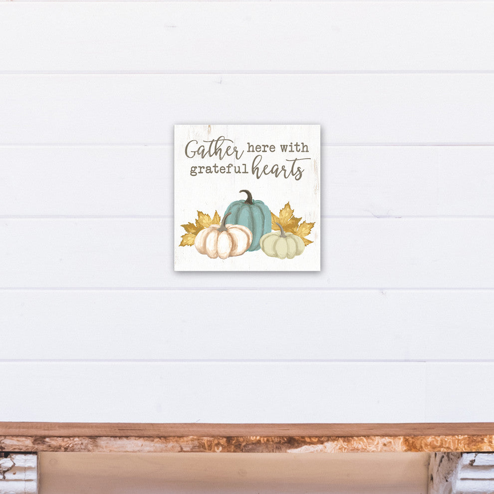 Gather Here With Grateful Hearts Print on Canvas