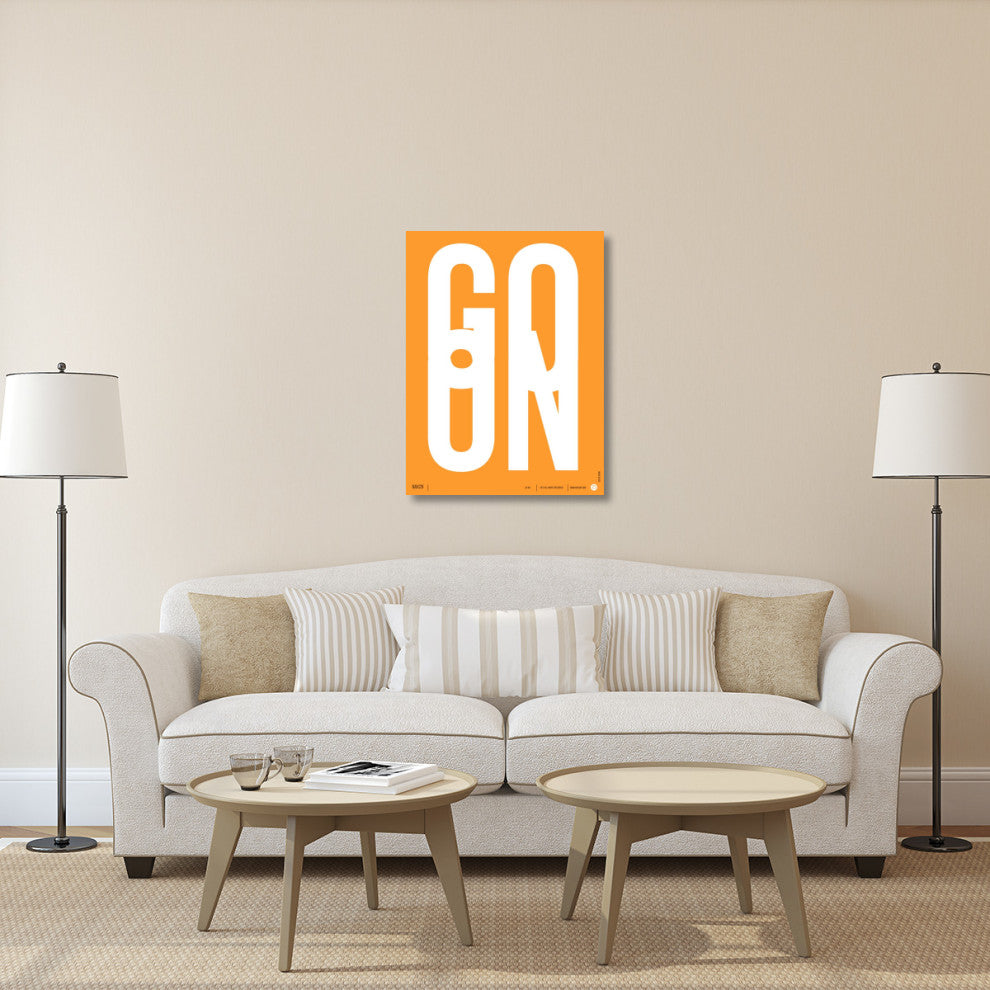"Go On Poster 2" Fine Art Print