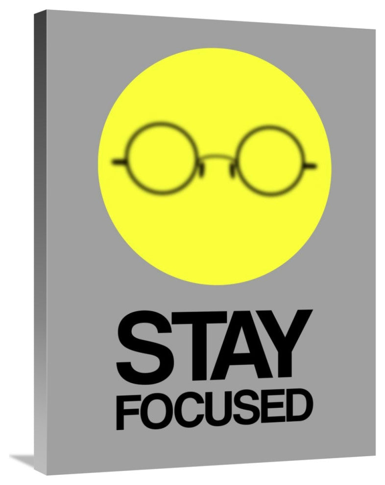"Stay Focused Circle Poster 2" Fine Art Print