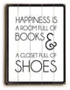 Happiness is Wooden Sign