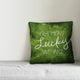 Oh How Lucky We Are Throw Pillow, 18x18