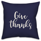 Give Thanks in Navy 18x18 Throw Pillow Cover