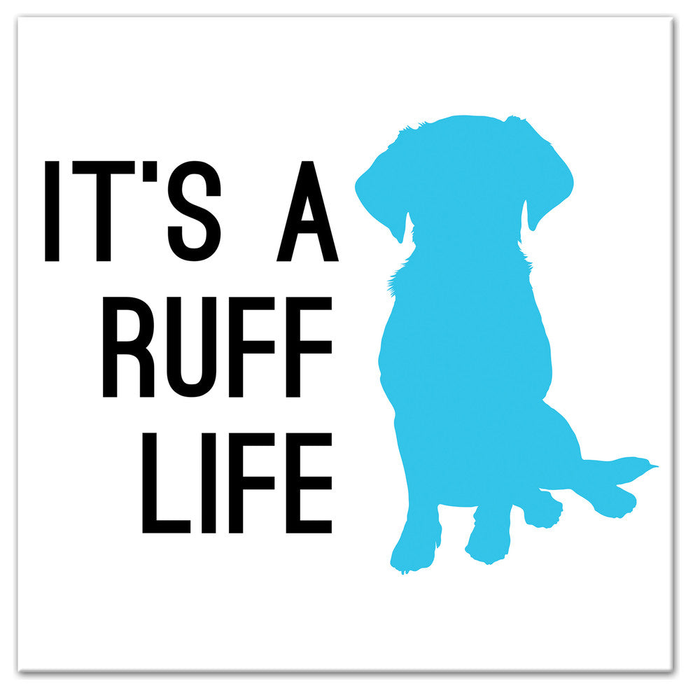 Designs Direct Creative Group Ruff Life 12x12 Canvas Wall Art