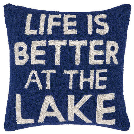 Life Is Better At The Lake Hook Pillow