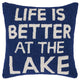 Life Is Better At The Lake Hook Pillow