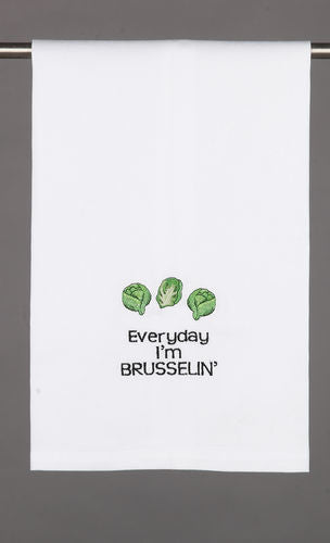 Everyday I'm Brusselin Kitchen Towel