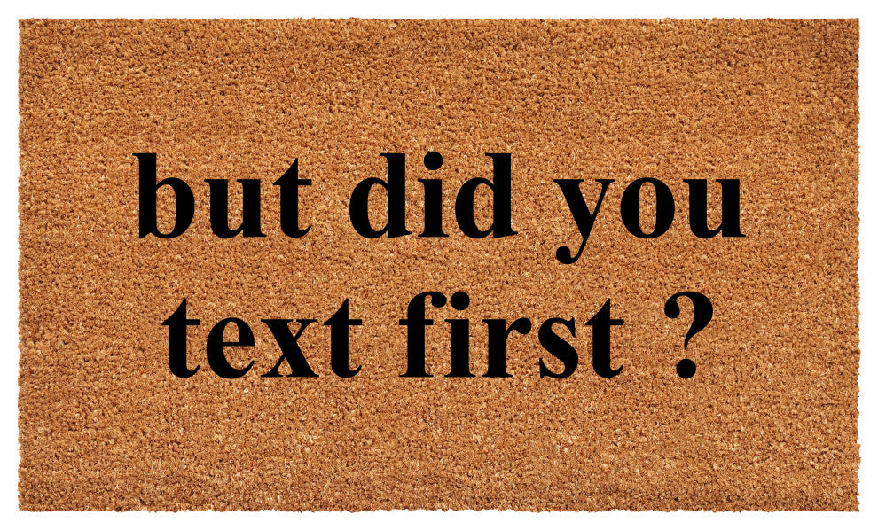 Calloway Mills Did You Text First Doormat, 24" X 36"