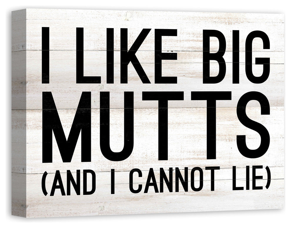 I Like Big Mutts 18x24 Canvas Wall Art