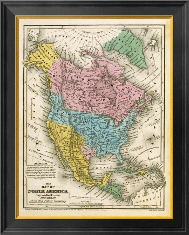 "Map of North America, 1839"  by Samuel Augustus Mitchell, 21x26"